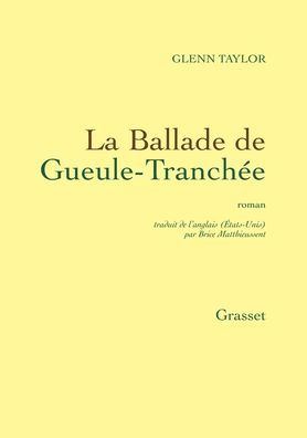 La ballade de Gueule-Tranchï¿½e
