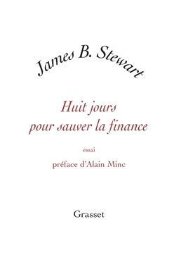 Huit jours pour sauver la finance
