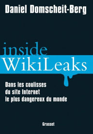 Title: Inside WikiLeaks, Author: Daniel Domscheit-Berg