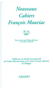 Title: Nouveaux cahiers François Mauriac N°15, Author: François Mauriac