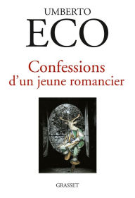 Title: Confessions d'un jeune romancier (Confessions of a Young Novelist), Author: Umberto Eco