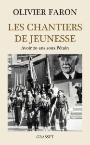 Title: Les chantiers de jeunesse, Author: Olivier Faron