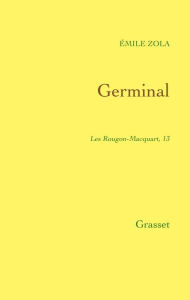 Title: Germinal, Author: Émile Zola