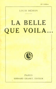 Title: La belle que voilà, Author: Louis Hémon