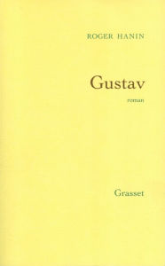 Title: Gustav, Author: Roger Hanin