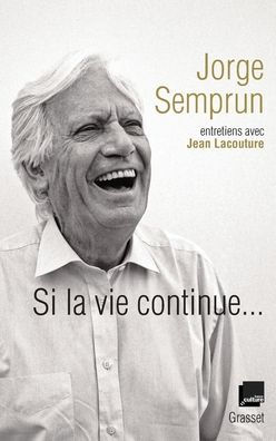 Si la vie continue...