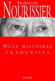 Title: Neuf histoires françaises, Author: François Nourissier