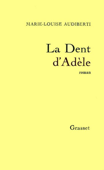 La dent d'Adèle