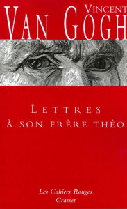 Title: Lettres à son frère Théo: (*), Author: Vincent Van Gogh