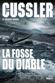Title: La fosse du diable (Devil's Gate), Author: Clive Cussler