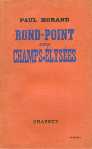 Title: Rond-Point des Champs-Elysées, Author: Paul Morand