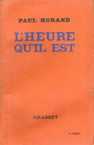 Title: L'heure qu'il est, Author: Paul Morand