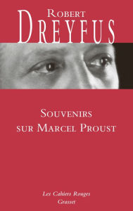 Title: Souvenirs sur Marcel Proust, Author: Robert Dreyfus