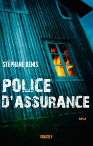 Title: Police d'assurance, Author: Stéphane Denis