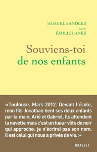 Title: Souviens-toi de nos enfants, Author: Samuel Sandler