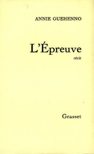 Title: L'épreuve, Author: Annie Guéhenno