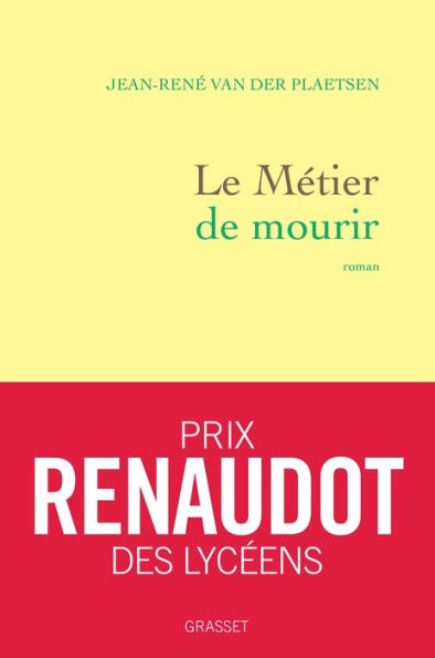 Le métier de mourir: roman
