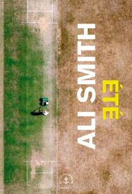 Title: Été: Roman, Author: Ali Smith