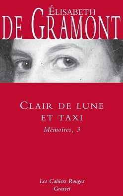 Clair de Lune Et Taxi - Memoires 3