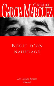 Title: Récit d'un naufragé: (*), Author: Gabriel García Márquez