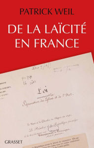 Title: De la laïcité en France, Author: Patrick Weil