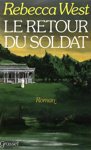 Title: Le retour du soldat, Author: Rebecca West