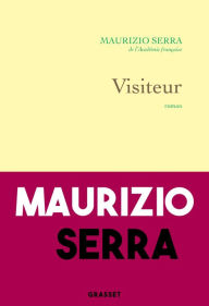 Title: Visiteur, Author: Maurizio Serra