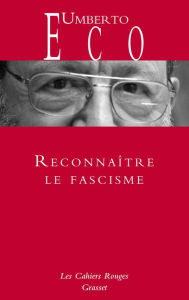 Title: Reconnaître le fascisme, Author: Umberto Eco