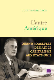 Title: L'autre Amérique: En coédition avec France Culture, Author: Judith Perrignon
