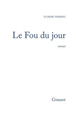 Le fou du jour