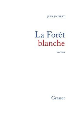 La forï¿½t blanche