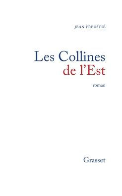 Les collines de l'Est