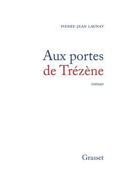 Aux portes de Trï¿½zï¿½ne