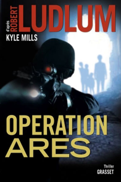 Opération Arès: thriller - traduit de l'américain par Florianne Vidal