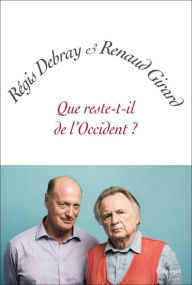 Title: Que reste-t-il de l'Occident ?: petite collection blanche, Author: Régis Debray