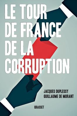 Le tour de France la corruption
