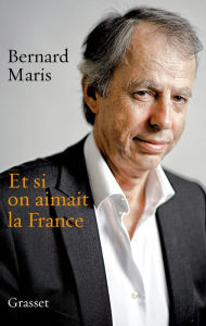 Title: Et si on aimait la France, Author: Bernard Maris