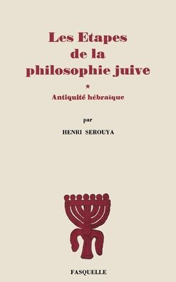 Les ï¿½tapes de la philosophie juive