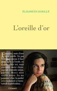 Title: L'oreille d'or, Author: Elisabeth Barillé