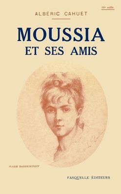 Moussia et ses amis
