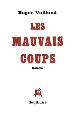 Les mauvais coups