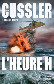 Title: L'heure H (Zero Hour), Author: Clive Cussler