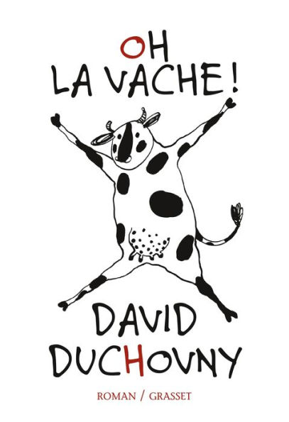 Oh la vache! (Holy Cow)