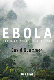 Title: Ebola: Traduit de l'anglais (Etats-Unis) par Simone Arous, Author: David Quammen