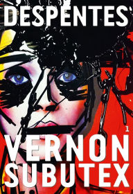 Title: Vernon Subutex 1 (French Edition), Author: Virginie Despentes
