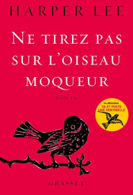 Title: Ne tirez pas sur l'oiseau moqueur (To Kill a Mockingbird), Author: Harper Lee