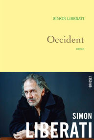 Title: Occident: roman, Author: Simon Liberati