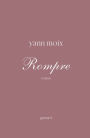 Rompre: roman