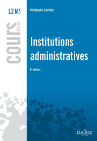 Title: Institutions administratives, Author: Christophe Guettier