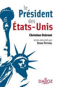 Title: Le Président des États-Unis, Author: Christine Ockrent